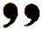 Close Quotation mark opening